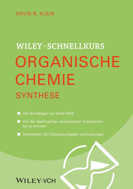 Wiley Schnellkurs Organische Chemie III : Synthese, Paperback / softback Book