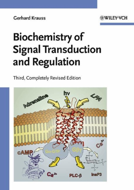 Biochemistry of Signal Transduction and Regulation, PDF eBook