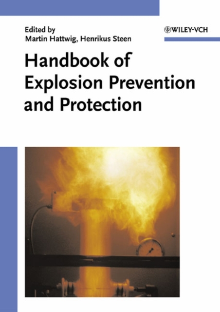 Handbook of Explosion Prevention and Protection, PDF eBook