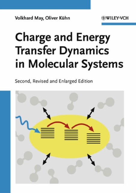 Charge and Energy Transfer Dynamics in Molecular Systems, PDF eBook