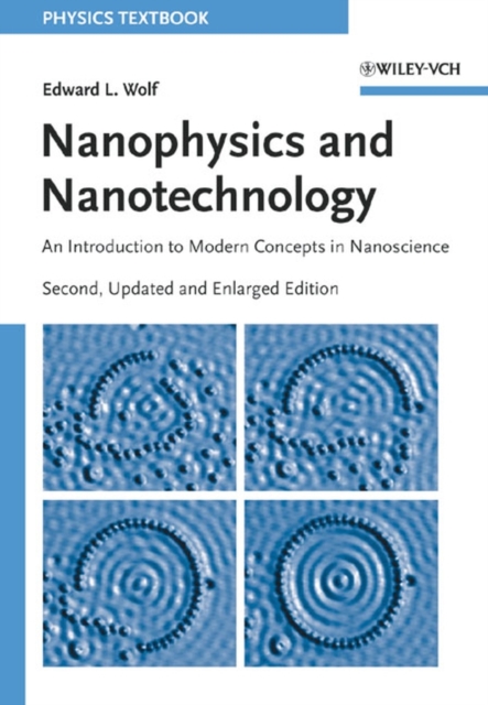 Nanophysics and Nanotechnology : An Introduction to Modern Concepts in Nanoscience, PDF eBook