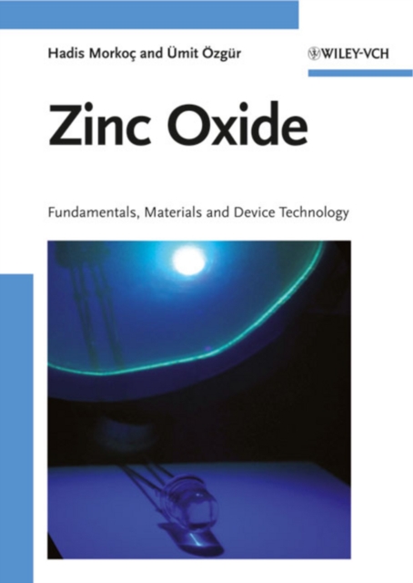 Zinc Oxide : Fundamentals, Materials and Device Technology, PDF eBook