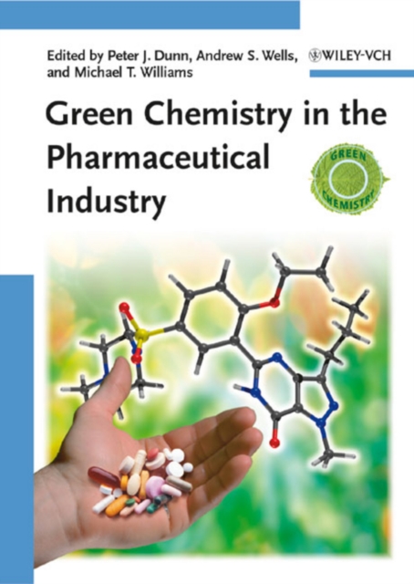 Green Chemistry in the Pharmaceutical Industry, PDF eBook