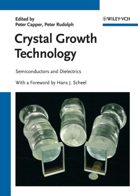 Crystal Growth Technology : Semiconductors and Dielectrics, PDF eBook