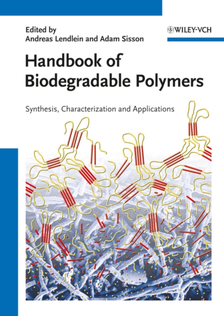 Handbook of Biodegradable Polymers : Isolation, Synthesis, Characterization and Applications, PDF eBook