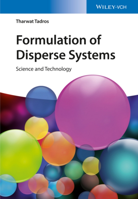 Formulation of Disperse Systems : Science and Technology, EPUB eBook