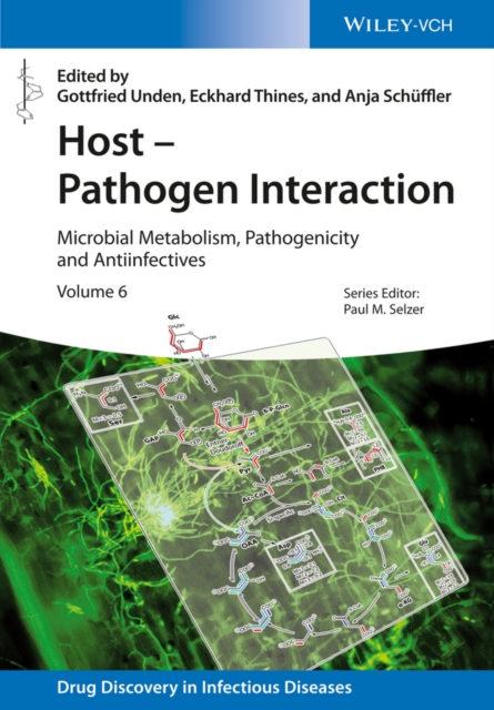 Host - Pathogen Interaction : Microbial Metabolism, Pathogenicity and Antiinfectives, EPUB eBook