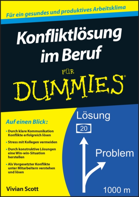 Konfliktlosung im Beruf fur Dummies, Paperback / softback Book