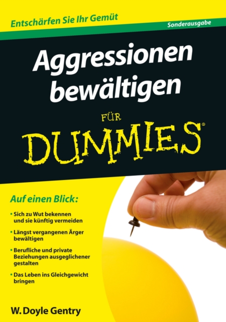 Aggressionen bewaltigen fur Dummies : Sonderausgabe, Paperback / softback Book