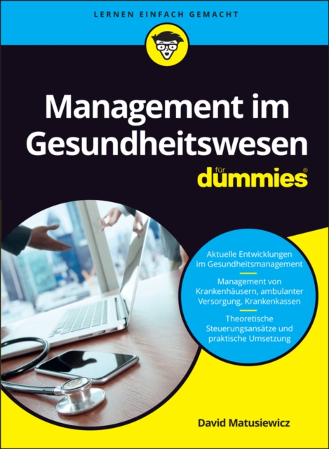 Management im Gesundheitswesen fur Dummies, Paperback / softback Book