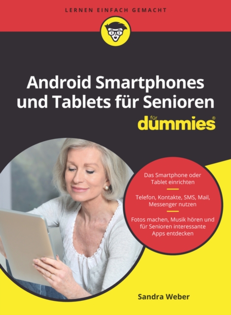 Android Smartphones und Tablets fur Senioren fur Dummies, Paperback / softback Book