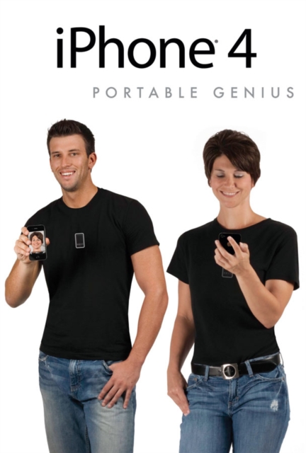 iPhone 4 Portable Genius, Paperback Book