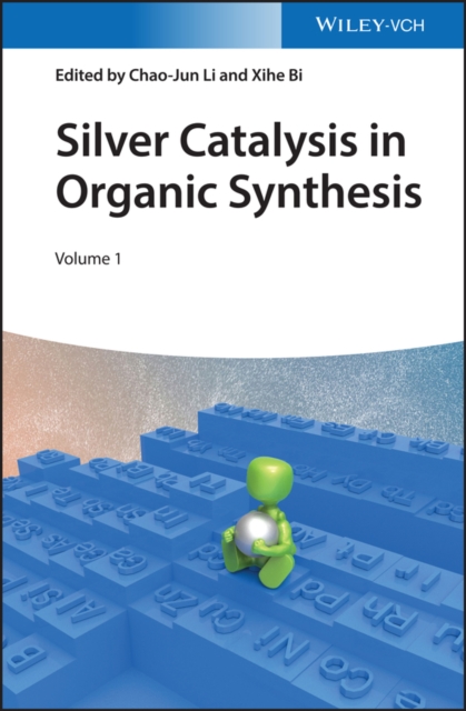 Silver Catalysis in Organic Synthesis, EPUB eBook