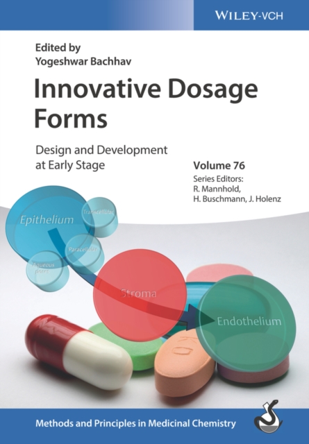 Innovative Dosage Forms : Design and Development at Early Stage, EPUB eBook