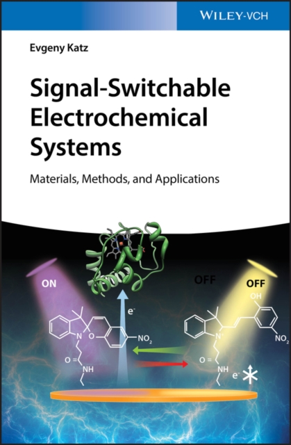 Signal-Switchable Electrochemical Systems : Materials, Methods, and Applications, PDF eBook
