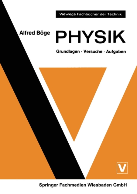 Physik : Grundlagen - Versuche - Aufgaben, Paperback / softback Book