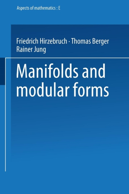 Manifolds and Modular Forms, Hardback Book
