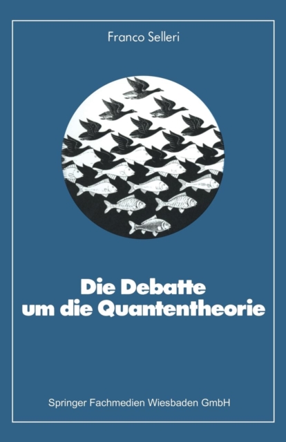 Die Debatte Um Die Quantentheorie, Paperback / softback Book