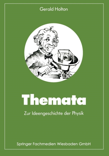 Themata Zur Ideengeschichte Der Physik, Paperback / softback Book