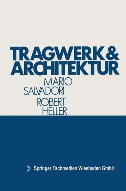 Tragwerk Und Architektur, Paperback / softback Book