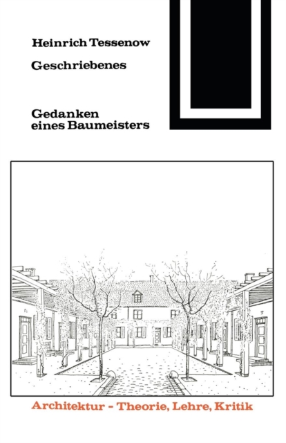 Geschriebenes : Gedanken Eines Baumeisters, Paperback / softback Book