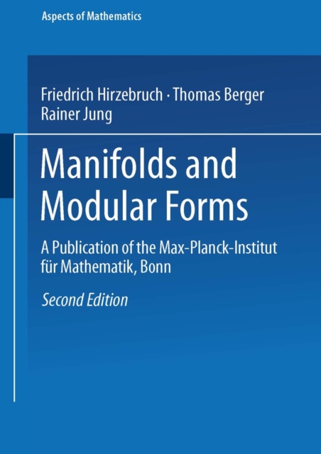 Manifolds and Modular Forms, Paperback / softback Book