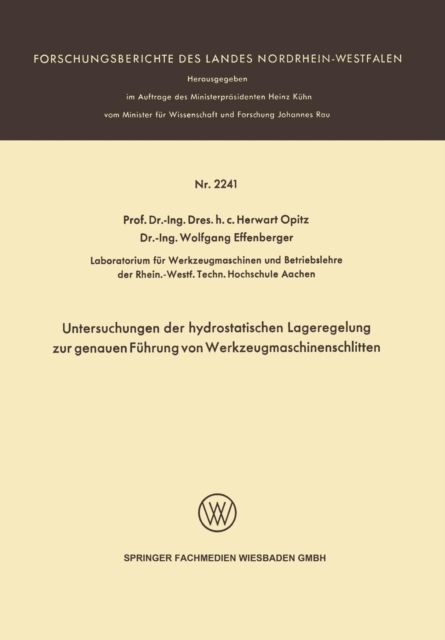 Untersuchungen Der Hydrostatischen Lageregelung Zur Genauen Fuhrung Von Werkzeugmaschinenschlitten, Paperback / softback Book
