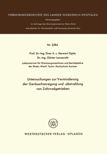 Untersuchungen Zur Verminderung Der Gerauschanregung Und -Abstrahlung Von Zahnradgetrieben, Paperback / softback Book