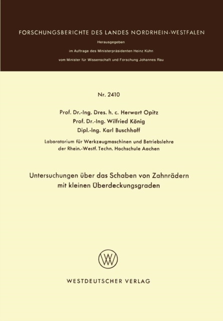 Untersuchungen UEber Das Schaben Von Zahnradern Mit Kleinen UEberdeckungsgraden, Paperback / softback Book