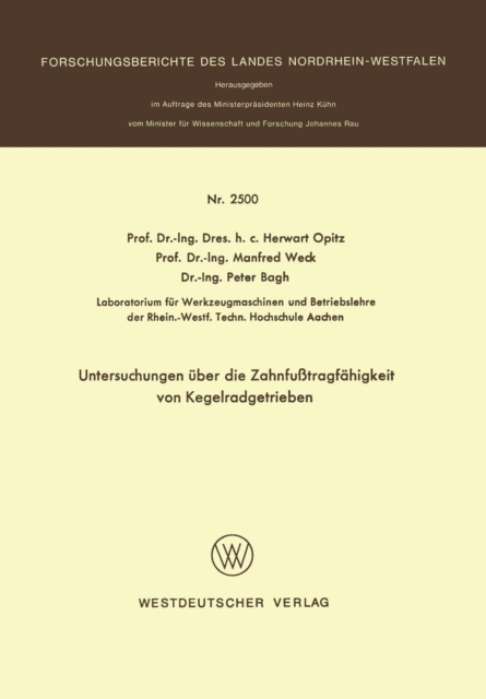 Untersuchungen UEber Die Zahnfusstragfahigkeit Von Kegelradgetrieben, Paperback / softback Book