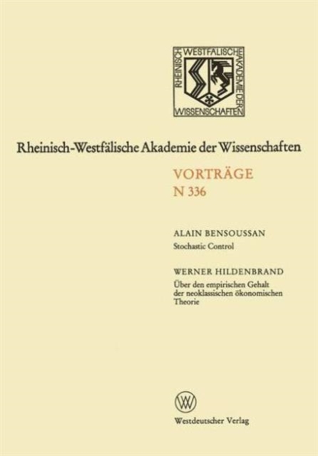 Rheinisch-Westfalische Akademie der Wissenschaften : Natur-, Ingenieur- und Wirtschaftswissenschaften Vortrage · N 336, Paperback / softback Book