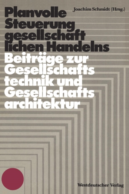 Planvolle Steuerung Gesellschaftlichen Handelns, Paperback / softback Book