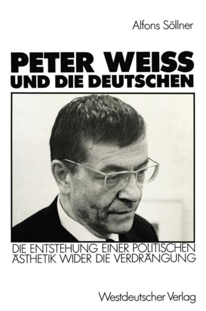 Peter Weiss und die Deutschen, Paperback / softback Book