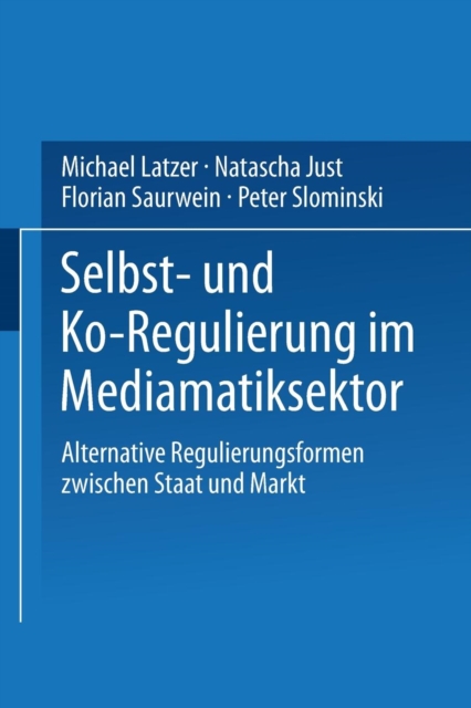 Selbst- Und Ko-Regulierung Im Mediamatiksektor, Paperback / softback Book