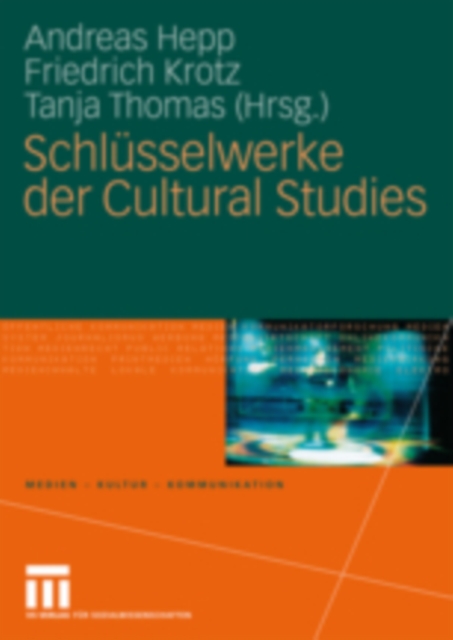 Schlusselwerke der Cultural Studies, Hardback Book