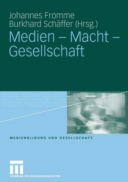Medien - Macht - Gesellschaft, Paperback / softback Book