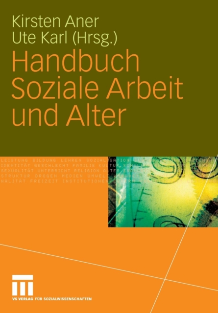 Handbuch Soziale Arbeit Und Alter, Paperback / softback Book