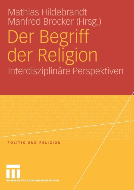 Der Begriff Der Religion : Interdisziplinare Perspektiven, Paperback / softback Book