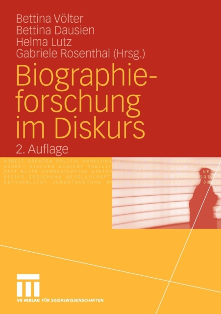 Biographieforschung Im Diskurs, Paperback / softback Book