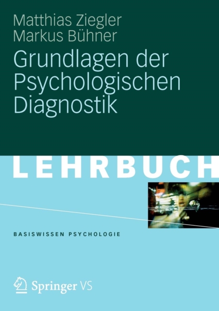 Grundlagen der Psychologischen Diagnostik, Paperback / softback Book