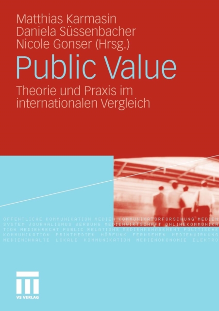 Public Value : Theorie Und Praxis Im Internationalen Vergleich, Paperback / softback Book