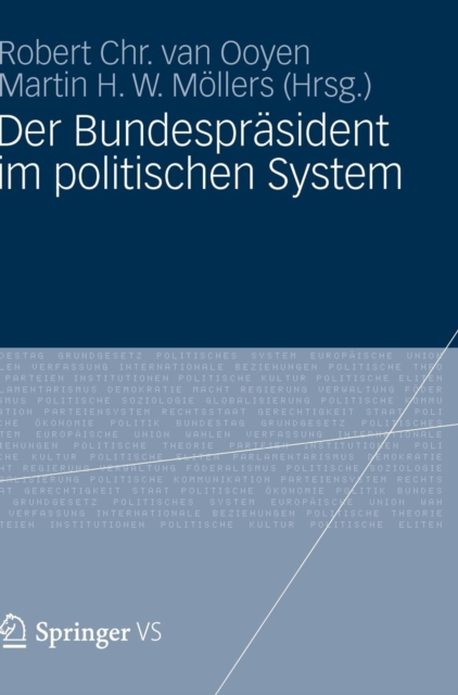 Der Bundesprasident Im Politischen System, Hardback Book