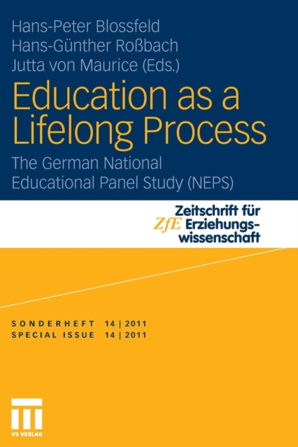 Education as a Lifelong Process : The German National Educational Panel Study (NEPS), Paperback / softback Book