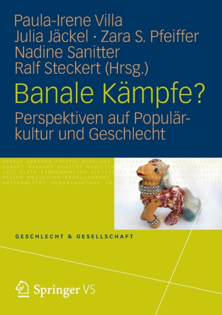 Banale Kampfe? : Perspektiven Auf Popularkultur Und Geschlecht, Paperback / softback Book