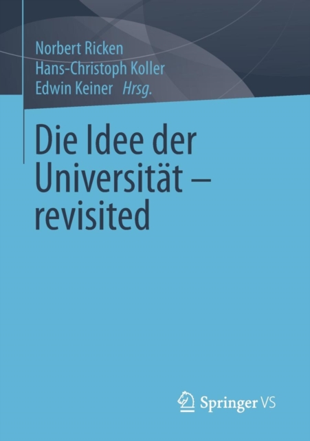Die Idee Der Universitat - Revisited, Paperback / softback Book