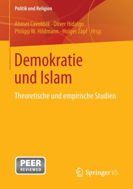 Demokratie Und Islam : Theoretische Und Empirische Studien, Paperback / softback Book