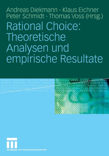 Rational Choice: Theoretische Analysen und Empirische Resultate, Paperback / softback Book