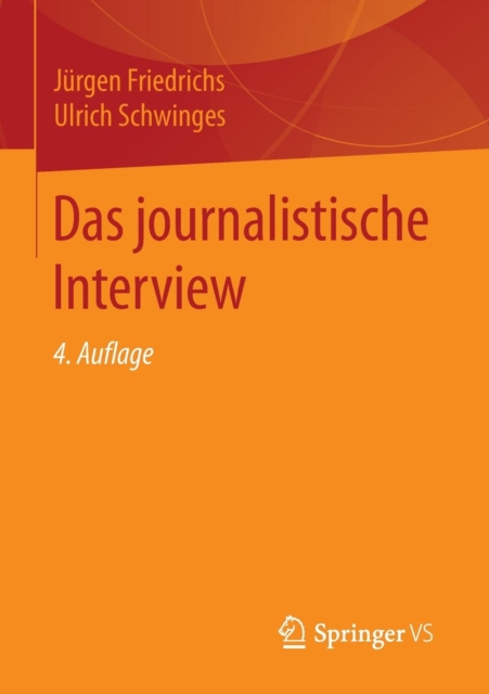 Das Journalistische Interview, Paperback / softback Book
