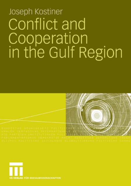 Conflict and Cooperation in the Gulf Region, PDF eBook