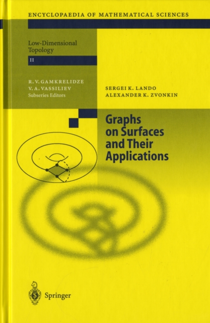 Graphs on Surfaces and Their Applications, Hardback Book